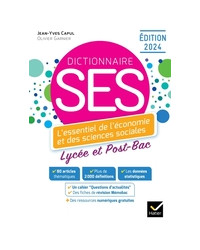 Dictionnaire SES - Economie et sciences sociales 2024