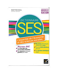 Dictionnaire SES - Economie et sciences sociales 2024